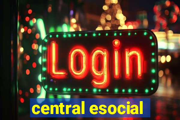 central esocial